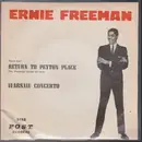 7inch Vinyl Single - Ernie Freeman - Return To Peyton Place / Warsaw Concert