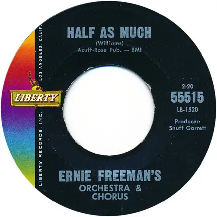 Ernie Freeman's Orchestra & Chorus - Half As Much / I'm Sorry For You, My Friend