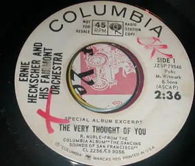 Ernie Heckscher and his Fairmont Orchestra - The Very Thought Of You