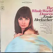 Ernie Heckscher and his Fairmont Orchestra - The Whole World Dances