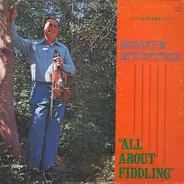 Ernie Hunter - All About Fiddling