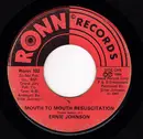 7inch Vinyl Single - Ernie Johnson - Mouth To Mouth Resuscitation