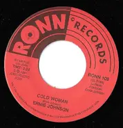 Ernie Johnson - Cold Woman / Party All Night