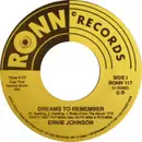 7inch Vinyl Single - Ernie Johnson - Dreams To Remember / Hard Times