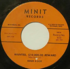 Ernie K-Doe - Mother-In-Law / Wanted, $10,000.00 Reward