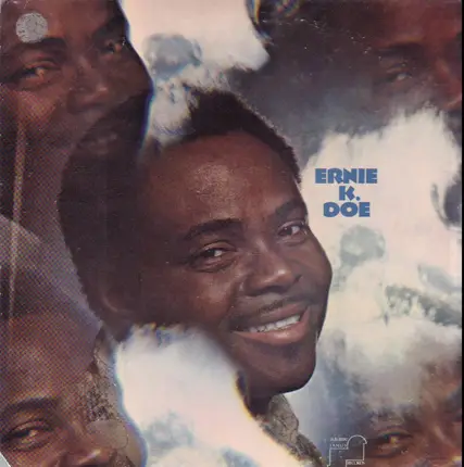 Ernie K. Doe - Ernie K. Doe