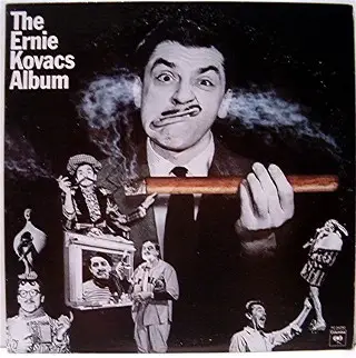 Ernie Kovacs - The Ernie Kovacs Album