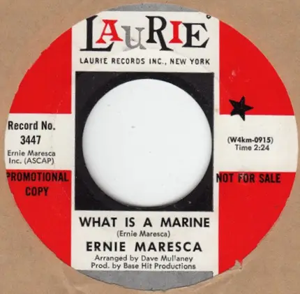 Ernie Maresca - What Is A Marine / The Night My Papa Died