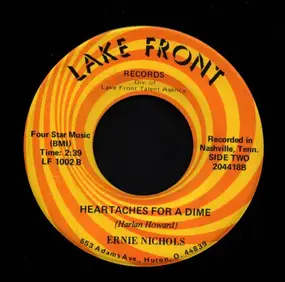 Ernie Nichols - New Bridge To An Old Memory / Heartaches For A Dime