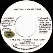 Ernie Payne - Take Me (The Way That I Am)