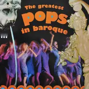 Ernie Quelle , Milan Pilar , Meinhard Geppert - The Greatest Pops In Baroque