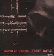 LP - Ernie Royal - Accent On Trumpet