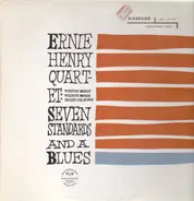 Ernie Henry Quartet - Seven Standards And A Blues