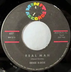 Ernie K-Doe - Real Man / Te-Ta-Te-Ta-Ta