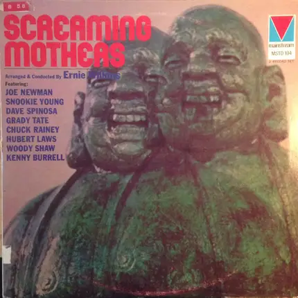 Ernie Wilkins , Joe Newman , Snookie Young , Dave Spinosa , Grady Tate , Chuck Rainey , Hubert Laws - Screaming Mothers