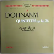 LP - Dohnányi / Quintette Pro Arte de Monte Carlo - Quintettes Op.1 Et 26 - Gatefold