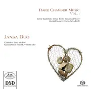 SACD - Ernst Bachrich , Ernst Toch , Emanuel Moór , Rudolf Moser , Erwin Schulhoff - Jansa Duo - Rare Chamber Music Vol. I