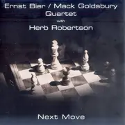 CD - Ernst Bier / Mack Goldsbury Quartet With Herb Robertson - Next Move