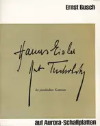 Ernst Busch, Kurt Tucholsky, Hanns Eisler - An preußischen Kaminen