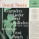 LP - Ernst Busch - Bertolt Brecht - Legenden, Lieder Und Balladen Von 1914-1934 Gesungen Von Ernst Busch