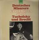 LP - Ernst Busch - Deutsches Miserere - singt Tucholsky und Brecht