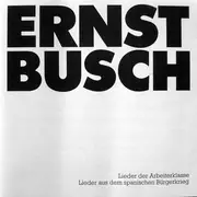 CD - Ernst Busch - Lieder Der Arbeiterklasse. Lieder Aus Dem Spanischen Bürgerkrieg