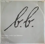 LP - Ernst Busch - Legenden, Lieder Und Balladen 1914-1934 Text: Bertolt Brecht
