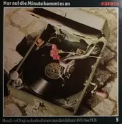LP - Ernst Busch - Nur Auf Die Minute Kommt Es An