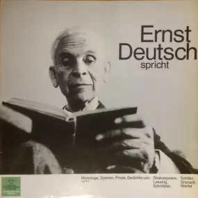 Ernst Deutsch - Ernst Deutsch Spricht