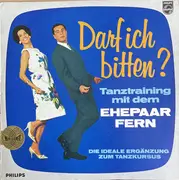 LP - Ernst Fern , Harald Banter Media Band , Ehepaar Fern - Darf ich bitten? Tanzunterricht mit dem Ehepaar Fern - MONO