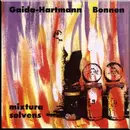 CD - Ernst Gaida-Hartmann / Dietmar Bonnen - Mixtura Solvens