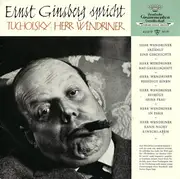 10'' - Ernst Ginsberg , Kurt Tucholsky - Ernst Ginsberg Spricht Tucholsky: Herr Wendriner
