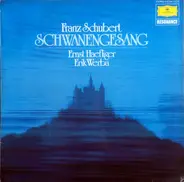 Ernst Haefliger , Erik Werba , Franz Schubert - Schwanengesang