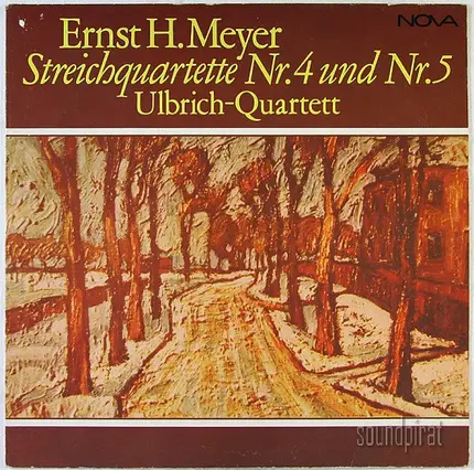 Ernst Hermann Meyer / Ulbrich-Quartett - Streichquartette Nr. 4 Und Nr. 5