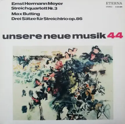 Ernst Hermann Meyer , Max Butting - Streichquartett Nr. 3 / Drei Sätze Für Streichtrio Op. 86