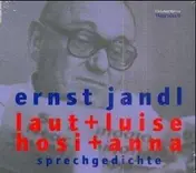Ernst Jandl - Laut und Luise   hosi + anna
