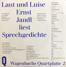 Ernst Jandl - Laut Und Luise (Ernst Jandl Liest Sprechgedichte)