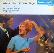 7inch Vinyl Single - Ernst Jäger - Wir Tanzen Mit Ernst Jäger - EP