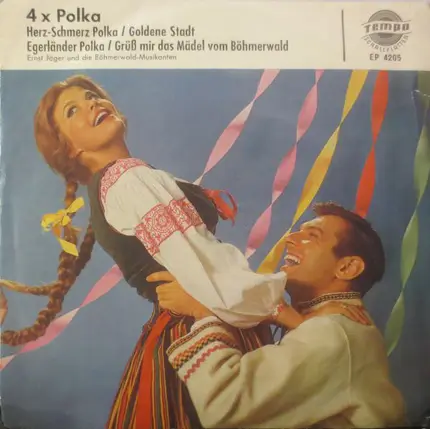 Ernst Jäger Und Die Böhmerwald-Musikanten - 4x Polka