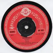 Ernst Jäger Und Die Böhmerwald-Musikanten - Abendläuten / Die Rote Rose