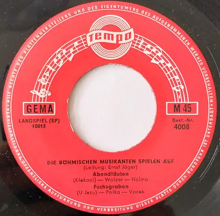 Ernst Jäger Und Die Böhmerwald-Musikanten - Die Böhmischen Musikanten Spielen Auf