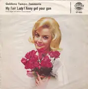 7inch Vinyl Single - Ernst Jäger Und Sein Orchester - My Fair Lady / Anny Get Your Gun