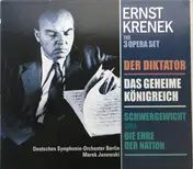 Ernst Krenek - The 3 Opera Set : Der Diktator / Das Geheime Königreich / Schwergewicht Oder Die Ehre Der Nation