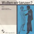 7inch Vinyl Single - Ernst Kugler Und Sein Tanzorchester - Wollen Wir Tanzen? Bolero