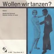 Ernst Kugler Und Sein Tanzorchester - Wollen Wir Tanzen? Bolero