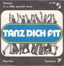 7inch Vinyl Single - Ernst Kugler Und Sein Tanzorchester - Patricia / In A Little Spanish Town