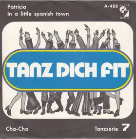 Ernst Kugler Und Sein Tanzorchester - Patricia / In A Little Spanish Town