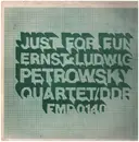 LP - Ernst-Ludwig Petrowsky Quartett - Just For Fun
