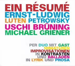 Ernst-Ludwig Petrowsky - Ein Résumé