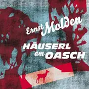 ernst molden - Häuserl Am Oasch